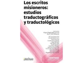 Livro Escritos misioneros. Estudios traductograficos y traductologicos de Vega Cernuda, Miguel Ángel (Espanhol)