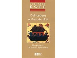 Livro Del Iceberg Al Arca De Noe: Nacimiento Etica Planetaria de Leonardo Boff (Espanhol)