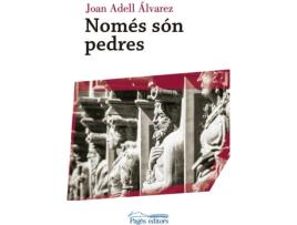 Livro Nomès Són Pedres de Joan Adell Álvarez (Catalão)