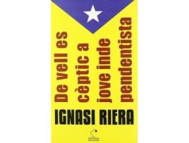 Livro de Vell Esceptic a Jove Independentista de Ignasi Riera (Catalão)