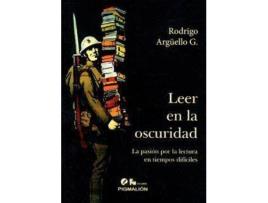 Livro Leer En La Oscuridad de Rodrigo Argüello Guzmán (Espanhol)