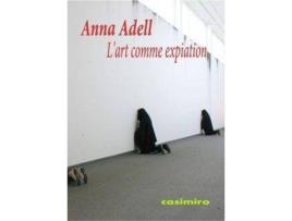 Livro L'art comme expiation de Anna Adell Creixell (Espanhol)