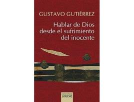 Livro Hablar de Dios desde el sufrimiento del inocente : una reflexión sobre el libro de Job de Gustavo Gutiérrez (Espanhol)