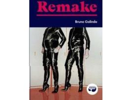 Livro Remake de Bruno Galindo Ravlic (Espanhol)
