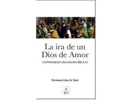 Livro La Ira De Un Dios De Amor de De Taizé, John (Espanhol)