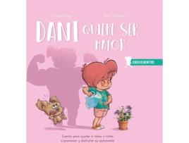 Livro Dani Quiere Ser Mayor de Silvia Álava (Espanhol)