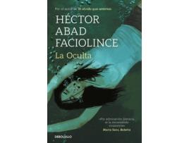 Livro La Oculta de Héctor Abad Faciolince (Espanhol)