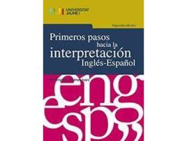 Livro Primeros pasos hacia la interpretación Inglés-Español de Jimenez Ivars, Maria Amparo (Espanhol)