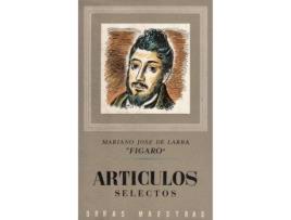 Livro ArtÃ­culos selectos de Mariano Josã© De Larra (Espanhol)