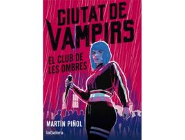 Livro Ciutat De Vampirs 1. El Club De Les Ombres de Martín Piñol (Catalão)