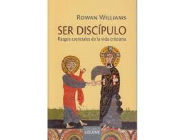 Livro Ser discípulo : rasgos esenciales de la vida cristiana de Rowan Williams (Espanhol)