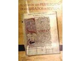 Livro Libro De Los Privilegios De Jurados De S de Editorial Marcos Fernandez Gomez, Editorial Pilar Ostos Salcedo (Espanhol)