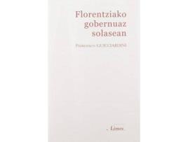 Livro Florentziako gobernuaz solasean de Guicciardini Francesco (Basco)