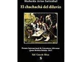 Livro Chachachá del diluvio,El de Medardo Arias Satizabal (Espanhol)