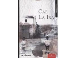 Livro Cae la ira de Antonio Lara Ramos (Espanhol)