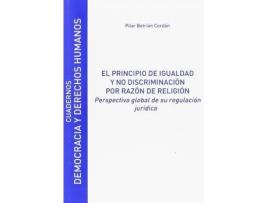 Livro El principio de igualdad y no discriminación por razón de religión de Betrián Cerdán, Pilar (Espanhol)