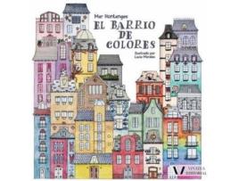 Livro El Barrio De Colores de Hontangas García, Mar, Design por Lucía Morales Pertegaz (Espanhol)