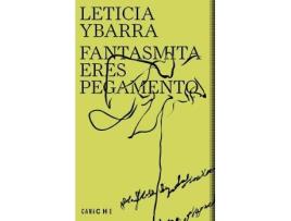 Livro Fantasmita eres pegamento de Leticia Ybarra (Espanhol)