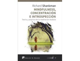 Livro Mindfulness, Concentración E Introspección de Richard Shankman (Espanhol)