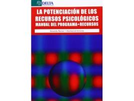 Livro La potenciación de los recursos psicológicos : manual del programa : recursos de Montserrat Amorós Gómez, Eduardo Augusto Remor Bitencourt (Espanhol)