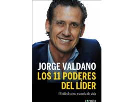 Livro Los 11 Poderes Del Lider de Jorge Valdano (Espanhol)