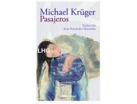 Livro Pasajeros de Kruger Michael (Espanhol)