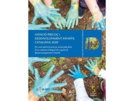Livro Atenció Precoç I Desenvolupament Infantil. Catalunya 2020 de Uccap (Catalão)