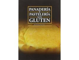 Livro Panadería y pastelería sin gluten de Prólogo por Rebeca Herce Herce Suñer Mesquida Antònia (Espanhol)