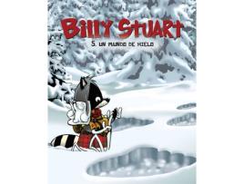 Livro Un Mundo De Hielo. Billy Stuart Nº 5 de Alain M. Bergeron (Espanhol)