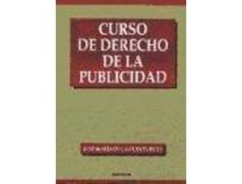 Livro Curso de derecho de la publicidad de José María De La Cuesta Rute (Espanhol)