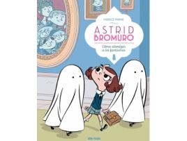 Livro Astrid Bromuro Vol 2 de Fabrice Parme (Espanhol)