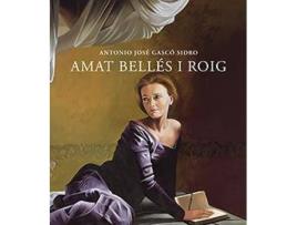 Livro Amat Bellés i Roig de Gascó Sidro, Antonio J. (Valenciano)