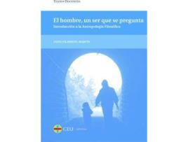 Livro El hombre, un ser que se pregunta : introducción a la antropología filosófica de Jaime Vilarroig MartíN (Espanhol)