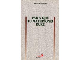 Livro Para Que Tu Matrimonio Dure de Rafael Navarrete (Espanhol)