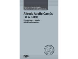 Livro Alfredo Adolfo Camus (1817-1889) de Literary Editor Francisco García Jurado, Literary Editor Ramiro González Delgado (Espanhol)