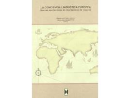 Livro La conciencia lingÃ¼Ã­stica europea : nuevas aportaciones de impresiones de viajeros de Emma Martinell (Espanhol)