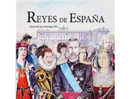 Livro Reyes De España de Design da capa por Santiago Sifre Gómez (Espanhol)