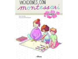 Livro Vacaciones Con Montessori 5 Años de Paula Bugueño, Klara Moncho (Espanhol)
