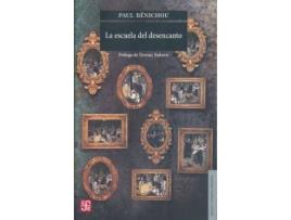 Livro Escuela Del Desencanto, La de Benichou, Paul (Espanhol)