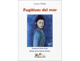 Livro Fugitivas del mar de Laura Olalla Fernández, Comentários por Jose Iglesias Benitez (Espanhol)