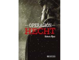 Livro Operación Hecht de Roberto Mimó (Espanhol)
