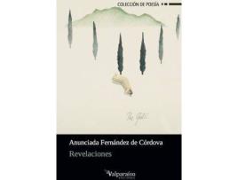 Livro Revelaciones de Anunciada Fernández De Córdova Alonso-Viguera (Espanhol)