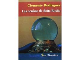 Livro Las cenizas de doÃ±a Rosita de Clemente Rodrã­Guez Navarro (Espanhol)