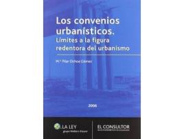 Livro Los convenios urbanísticos : límites a la figura redentora del urbanismo de María Pilar Ochoa Gómez (Espanhol)