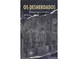 Livro Os Desherdados de Eulogio Lorenzo Montero (Galego)