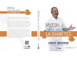 Livro Recetas Para Mejorar La Diabetes de Carlos Arguiñano (Espanhol)