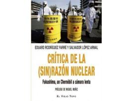 Livro Critica De La Sin Razon Nuclear de Rodríguez Farré, Eduard (Espanhol)