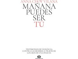 Livro Mañana Puedes Ser Tu de Anna Choy Vilana (Espanhol)