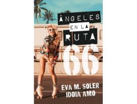 Livro Ángeles En La Ruta 66 de Idoia Amo (Espanhol)