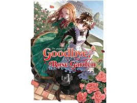 Livro Goodbye, My Rose Garden 01 de Dr. Pepperco (Espanhol)